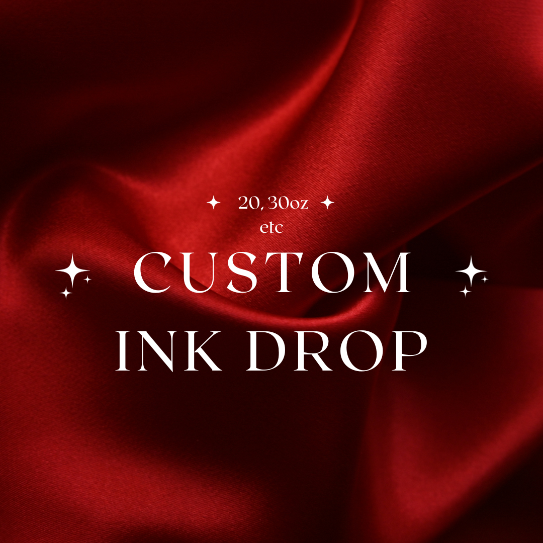 Custom Ink Drop – Gorgeous Katastrophe Designs